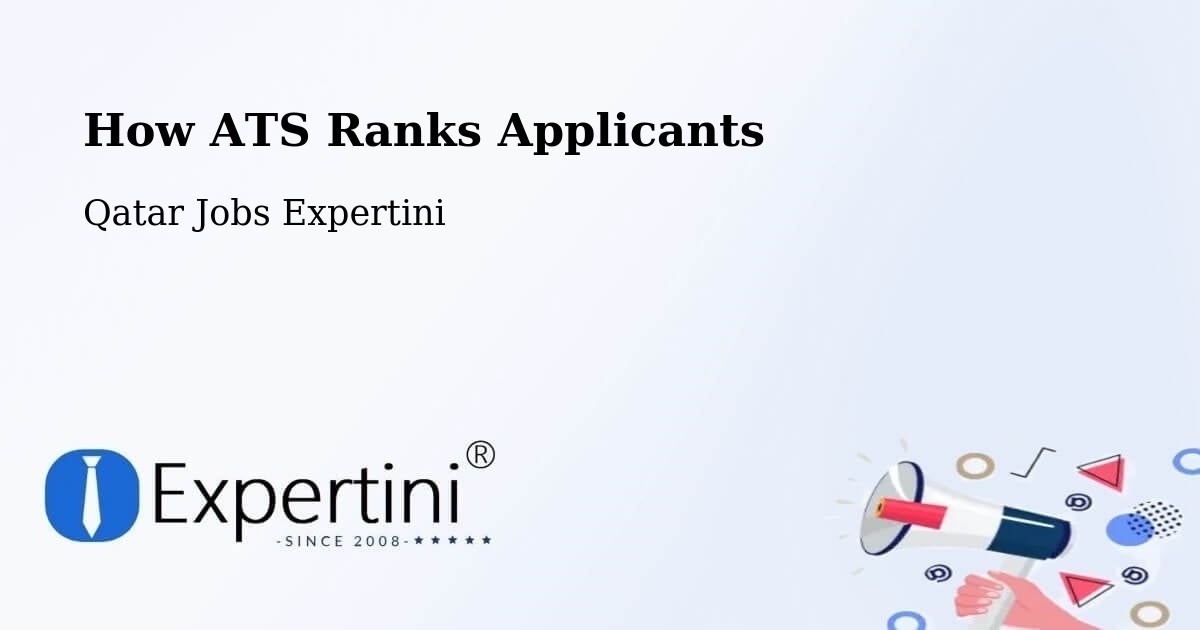 How ATS Ranks Applicants - Qatar Jobs Expertini