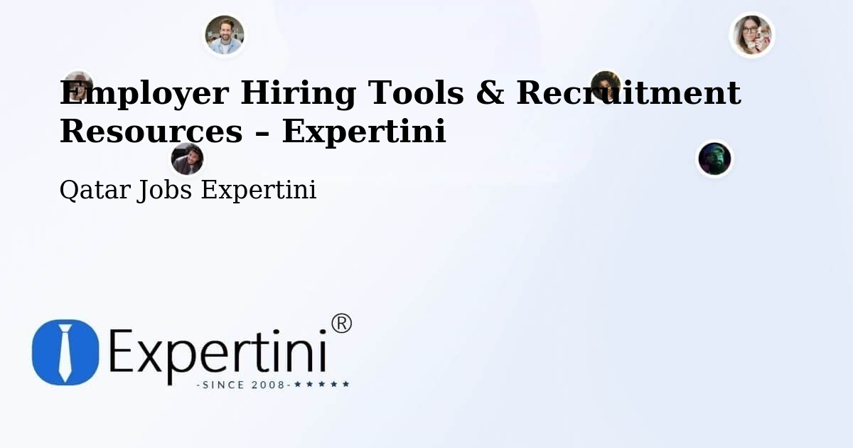 Employer Hiring Tools & Recruitment Resources – Ar Rayyān - Ar Rayyān, Qatar Jobs Expertini