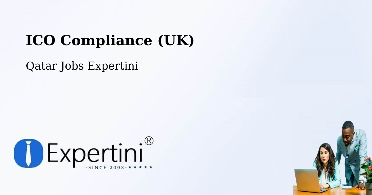 UK Data Protection & ICO Compliance – Ar Rayyān - Qatar Jobs Expertini