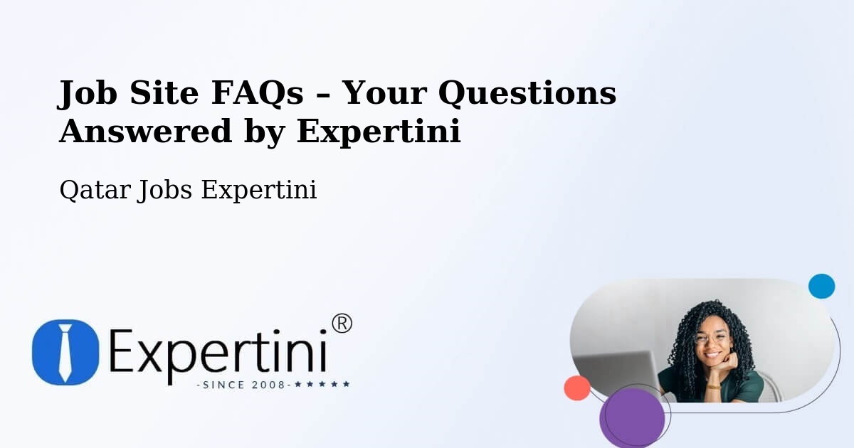 Job Site FAQs – Frequently Asked Questions – Ar Rayyān - Ar Rayyān, Qatar Jobs Expertini