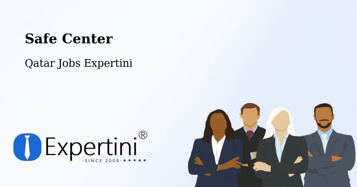 Safety Center – Ar Rayyān - Qatar Jobs Expertini