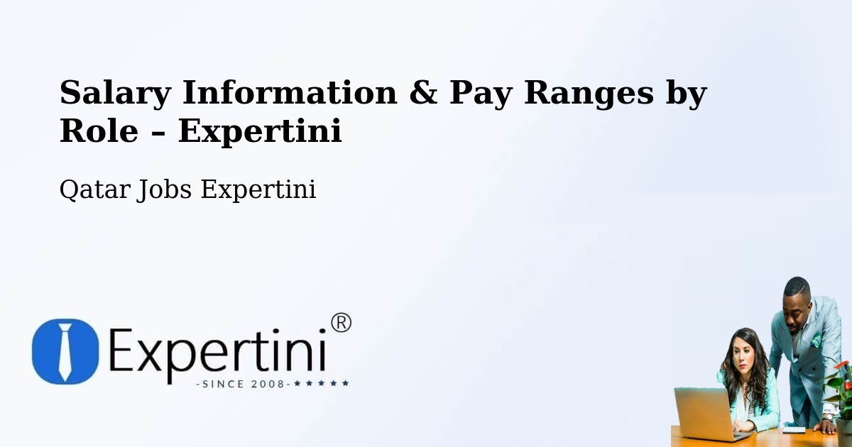 Salary Information & Pay Ranges – Ar Rayyān - Ar Rayyān, Qatar Jobs Expertini